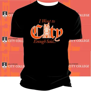 BALTIMORE CITY COLLEGE | ENOUGH SAID Black Unisex Tee (DK)