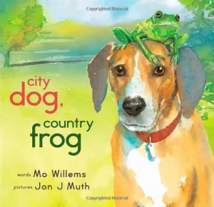 City Dog, Country Frog by Mo Willems