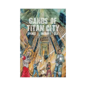 Gangs of Titan City