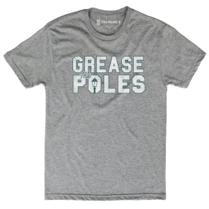 Grease the Poles