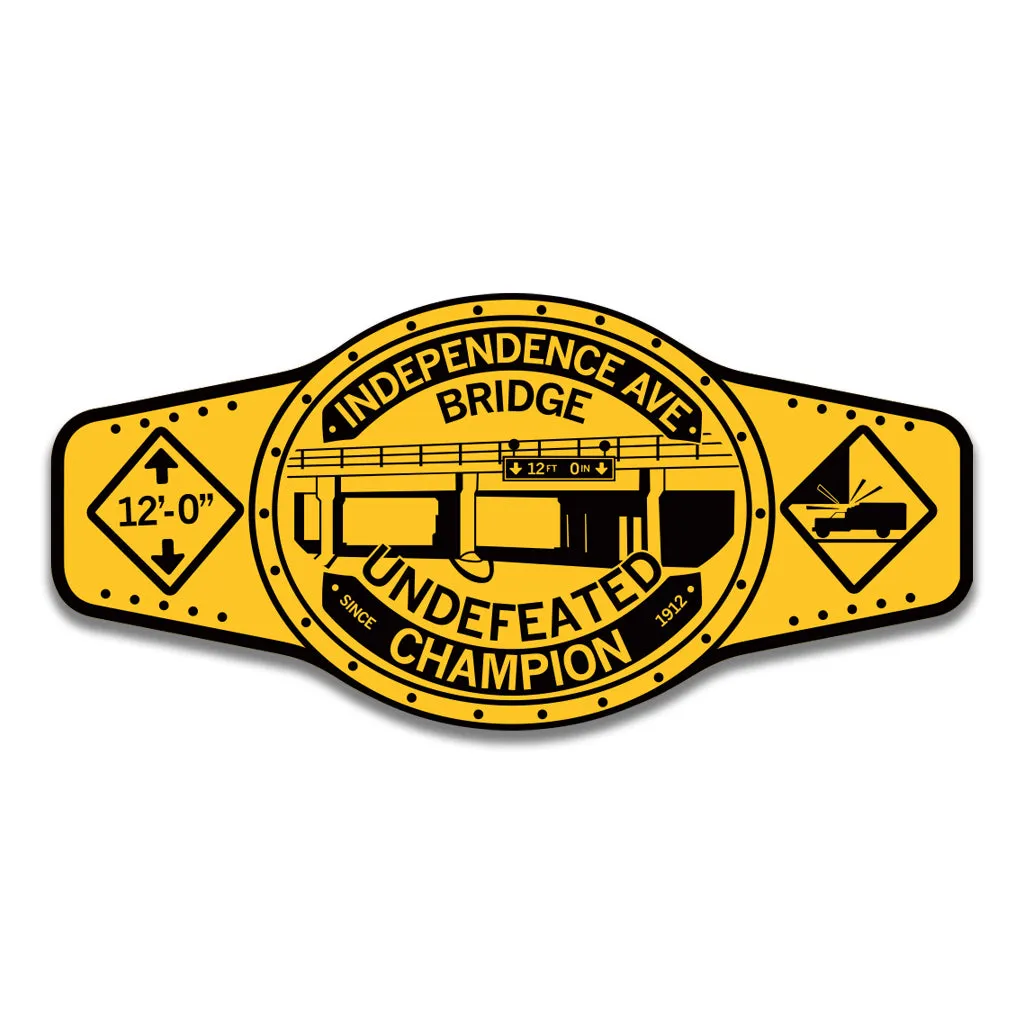 Independence Ave Bridge: Undefeated Die-Cut Sticker