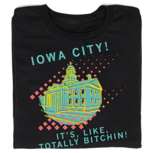 Iowa City: Totally Bitchin