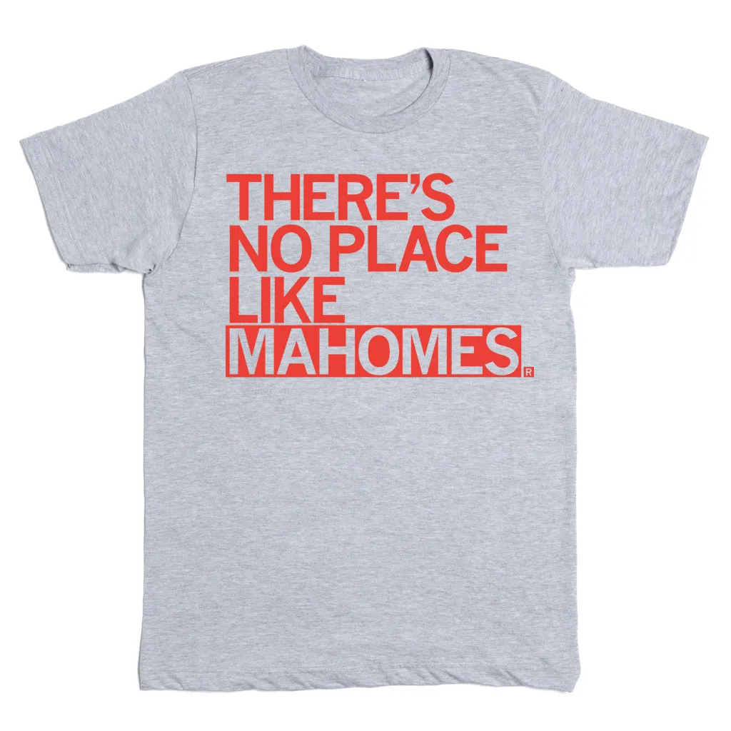 No Place Like Mahomes