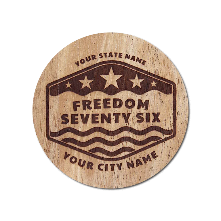 Real Wood Sticker - Freedom '76 Collection (Customized with your City & State)