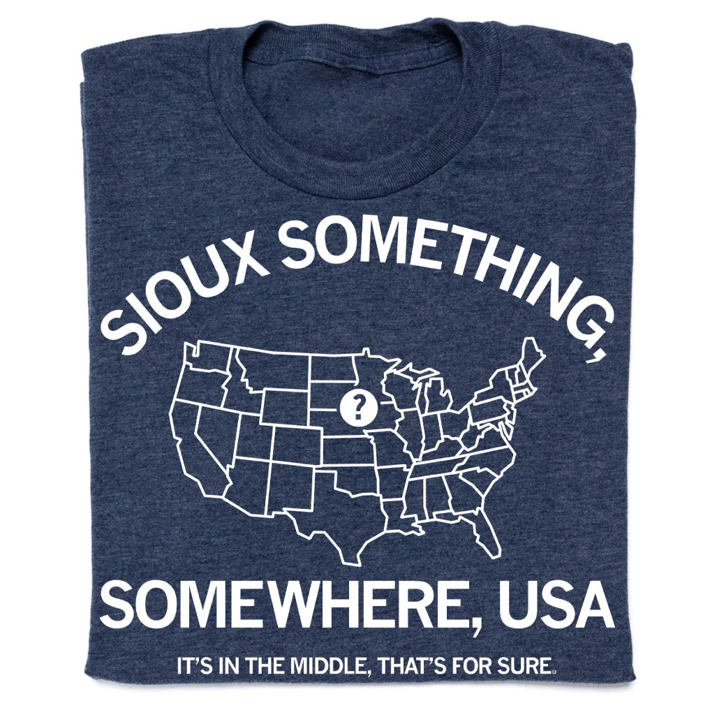 Sioux Something Somewhere