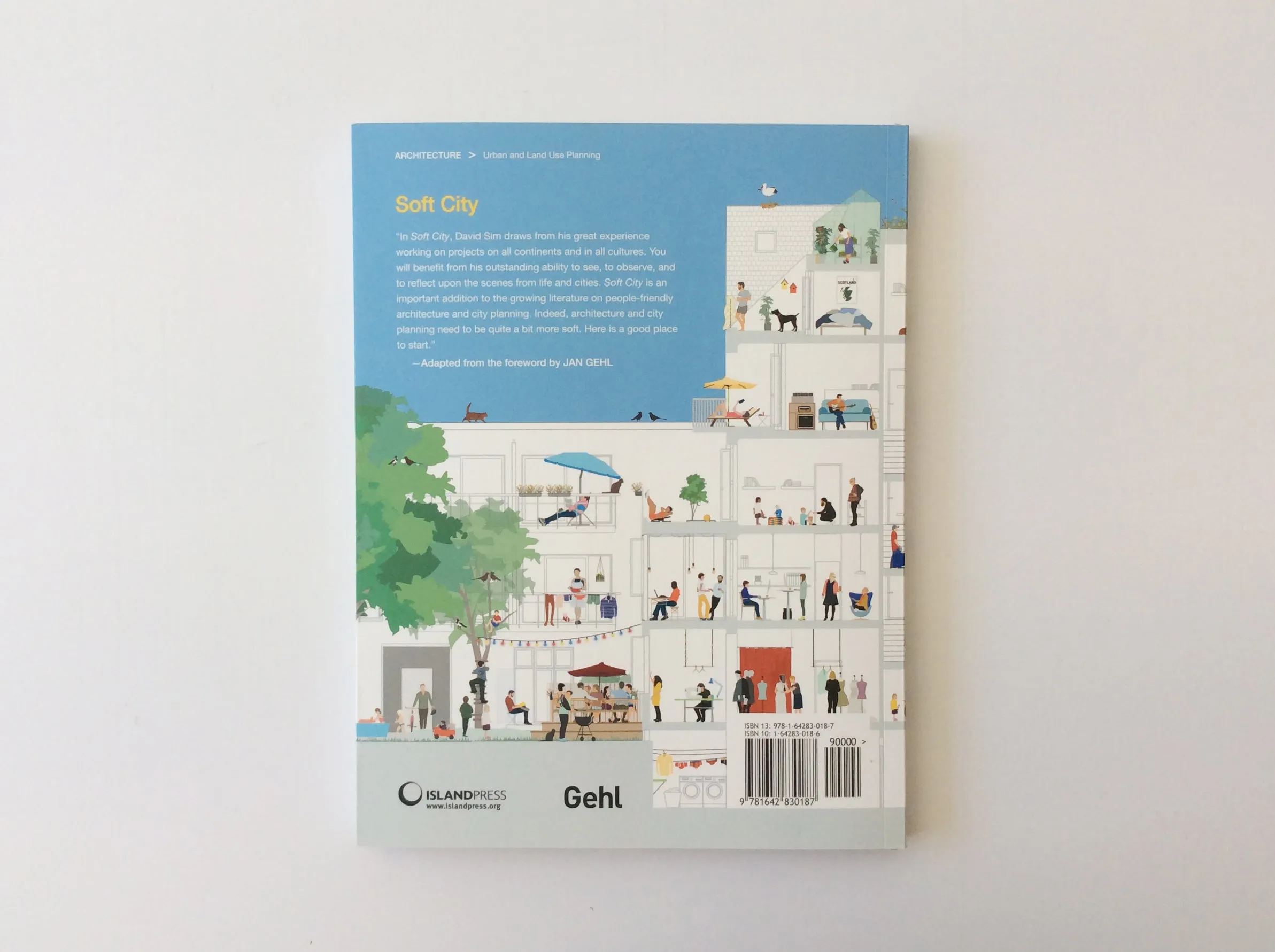 Soft City: Building Density for Everyday Life