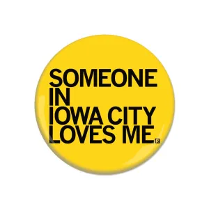 Someone Loves Me IC Button
