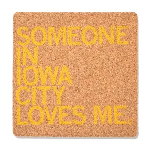 Someone Loves Me IC Cork Coaster