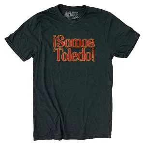 Somos Toledo Shirt (Discontinued)